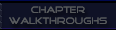 Chapter Walk-throughs