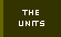 The Units you can command