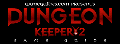 Dungeon Keeper 2 Game Guide