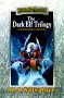 BOOK: The Dark Elf Trilogy Collector's Edition