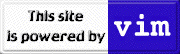 Powered By VIM