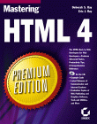 Mastering HTML 4