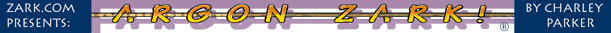 Argon Zark!