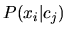 $ P(x_i\vert c_j)$