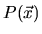 $ P(\vec{x})$