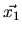 $ \vec{x_1}$