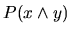 $ P(x \wedge y)$